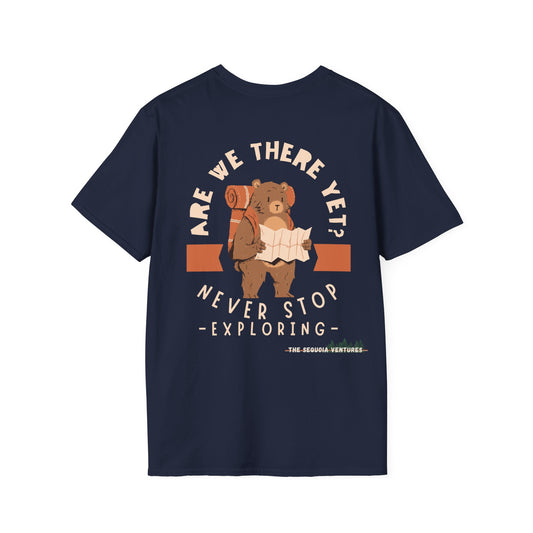 T-Shirt: Are We There Yet